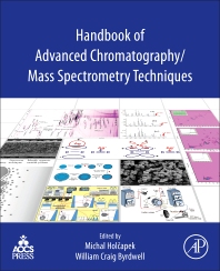 Handbook of Advanced Chromatography / Mass Spectrometry Techniques